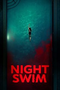 Nonton Film Night Swim 2024 Subtitle Indonesia