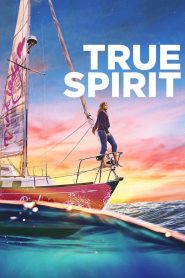 Nonton Film True Spirit 2023 Subtitle Indonesia