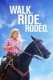 Nonton Film Walk. Ride. Rodeo. 2019 Subtitle Indonesia