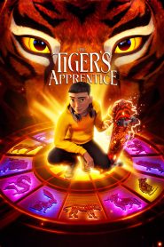 Nonton Film The Tiger’s Apprentice 2024 Subtitle Indonesia
