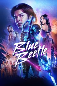 Nonton Film Blue Beetle 2023 Subtitle Indonesia