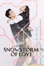 Nonton Film Series Amidst a Snowstorm of Love Subtitle Indonesia