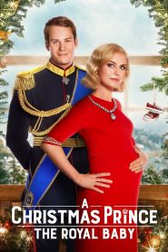 Nonton Film A Christmas Prince: The Royal Baby 2019 Subtitle Indonesia