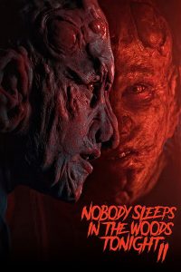 Nobody Sleeps in the Woods Tonight 2 2021