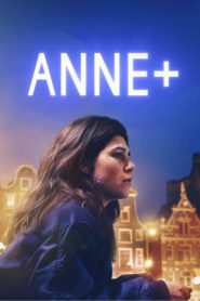 Nonton Film Anne+: The Film 2021 Subtitle Indonesia