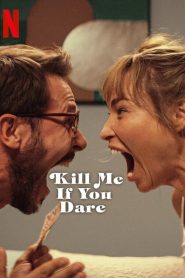 Nonton Film Kill Me If You Dare 2024 Subtitle Indonesia