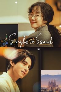 Nonton Film Single in Seoul 2023 Subtitle Indonesia