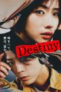Nonton Film Series Destiny Subtitle Indonesia