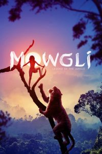 Mowgli: Legend of the Jungle 2018