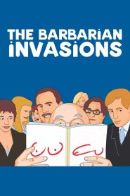 Nonton Film The Barbarian Invasions 2003 Subtitle Indonesia