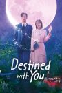 Nonton Film Series Destined with You Subtitle Indonesia
