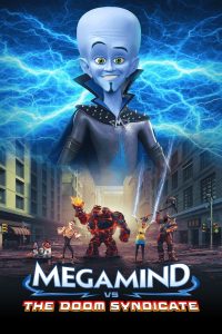 Nonton Film Megamind vs. the Doom Syndicate 2024 Subtitle Indonesia
