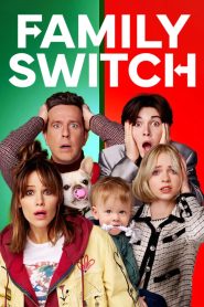 Nonton Film Family Switch 2023 Subtitle Indonesia