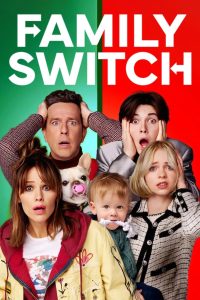 Nonton Film Family Switch 2023 Subtitle Indonesia