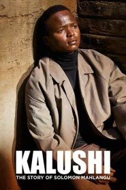 Kalushi : The Story of Solomon Mahlangu 2017