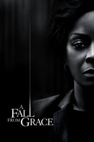 Nonton Film A Fall from Grace 2020 Subtitle Indonesia