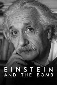 Nonton Film Einstein and the Bomb 2024 Subtitle Indonesia