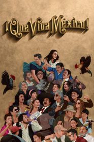 Nonton Film ¡Que viva México! 2023 Subtitle Indonesia