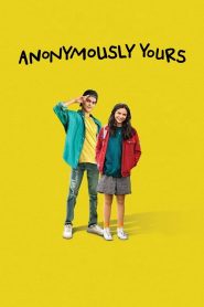 Nonton Film Anonymously Yours 2021 Subtitle Indonesia