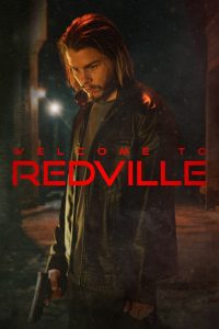 Nonton Film Welcome to Redville 2023 Subtitle Indonesia