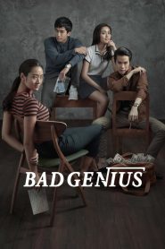 Nonton Film Bad Genius 2017 Subtitle Indonesia