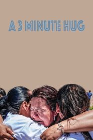 Nonton Film A 3 Minute Hug 2018 Subtitle Indonesia