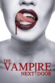 Nonton Film The Vampire Next Door 2024 Subtitle Indonesia