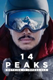 Nonton Film 14 Peaks: Nothing Is Impossible 2021 Subtitle Indonesia