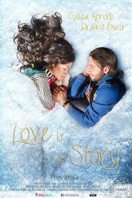 Love Is a Story 2015