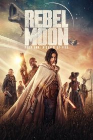 Rebel Moon – Part One: A Child of Fire 2023