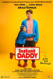 Nonton Film Instant Daddy 2023 Subtitle Indonesia