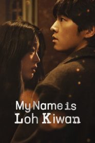 Nonton Film My Name Is Loh Kiwan 2024 Subtitle Indonesia