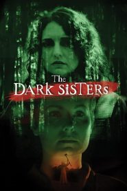 Nonton Film The Dark Sisters 2023 Subtitle Indonesia
