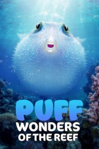 Puff: Wonders of the Reef 2021