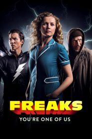 Freaks – You’re One of Us 2020