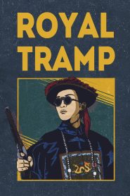 Royal Tramp 1992