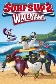 Surf’s Up 2: WaveMania 2017