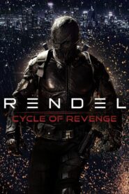 Rendel 2: Cycle of Revenge 2024